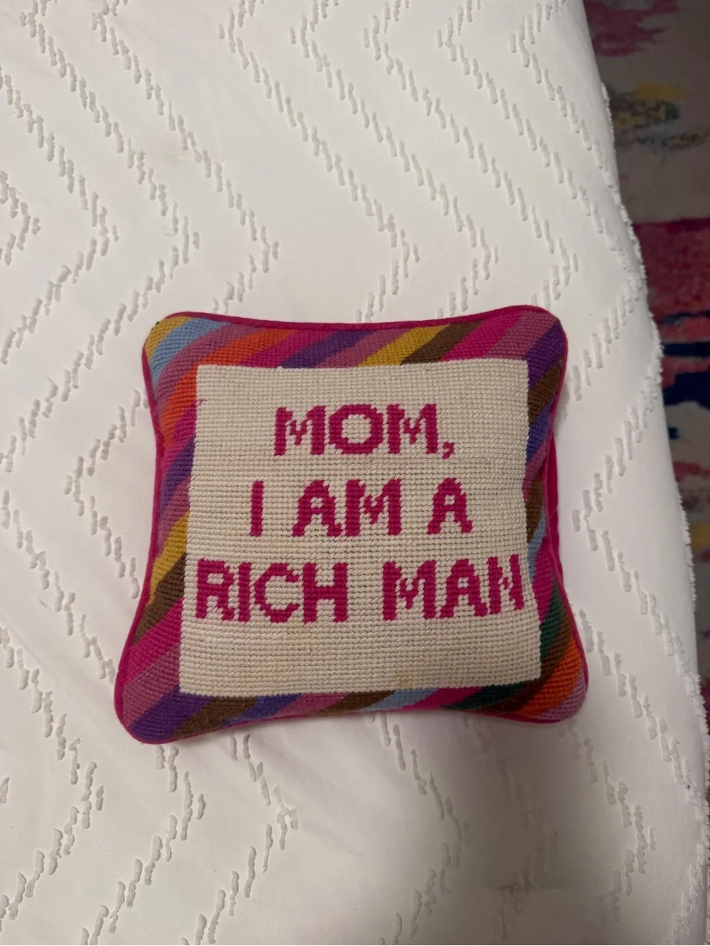 Pink 'Mom, I Am A Rich Man' Decorative Needlepoint Pillow